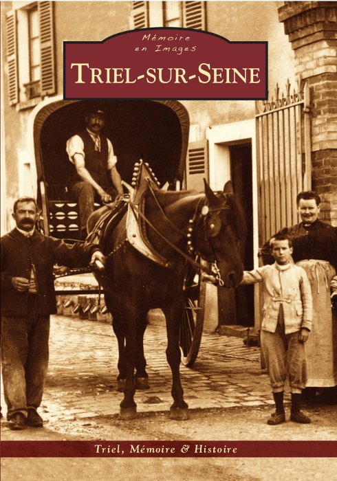 Triel-sur-Seine aux éditions Alan Sutton